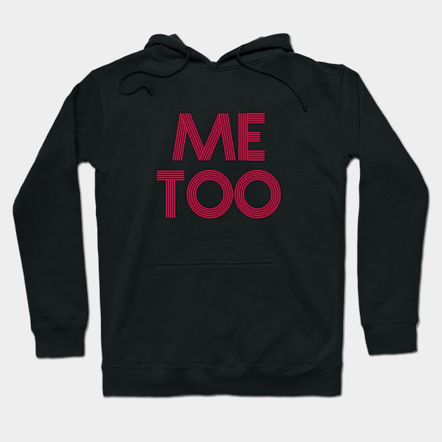 ME TOO 09 Hoodie by Utopic Slaps